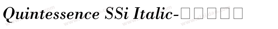 Quintessence SSi Italic字体转换
